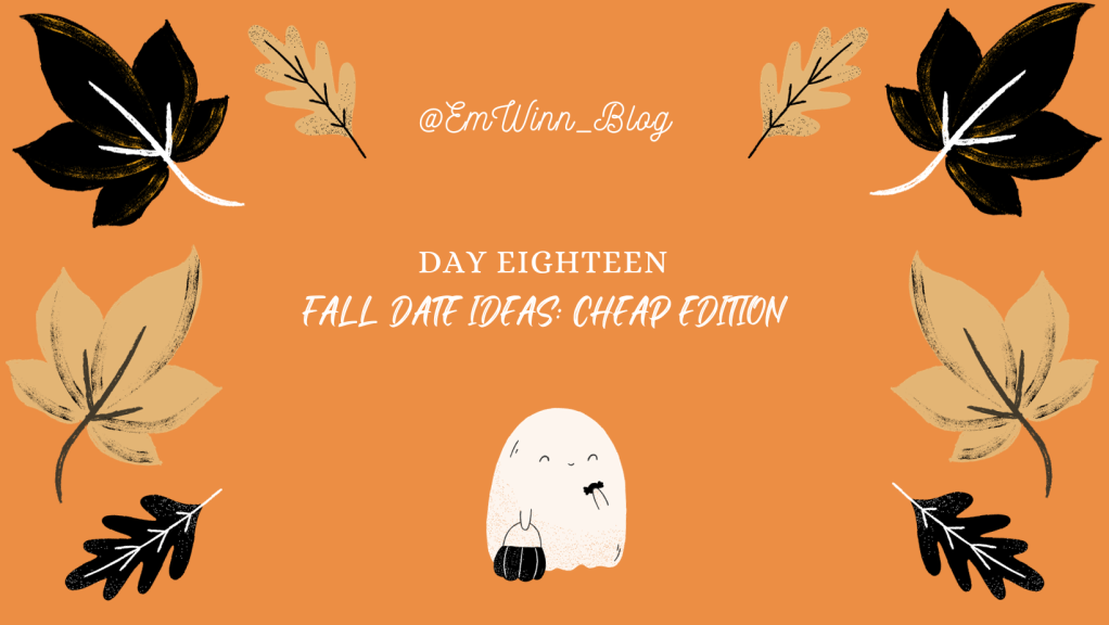 Fall date ideas (Cheap edition)